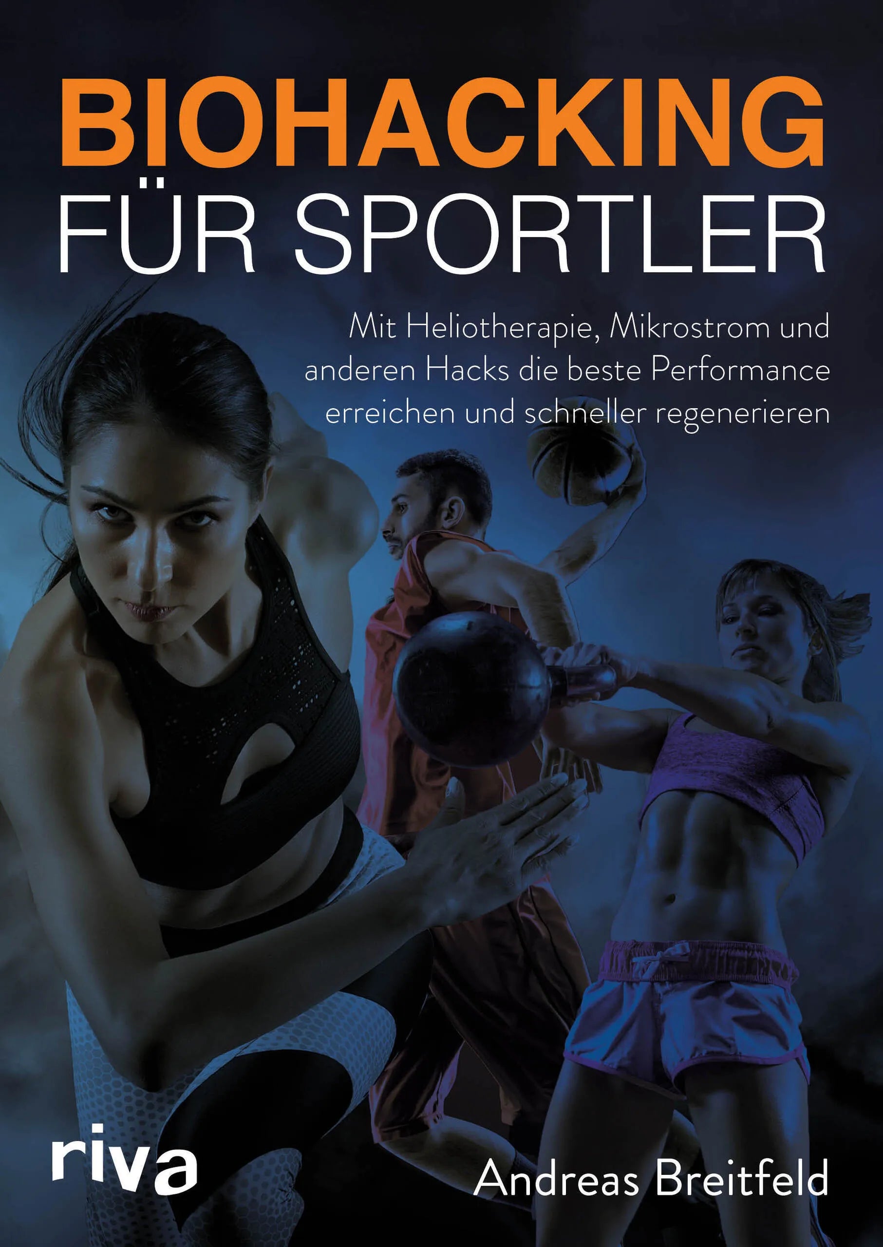 Buchcover von 'Biohacking für Sportler' - Taschenbuch von Andreas Breitfeld