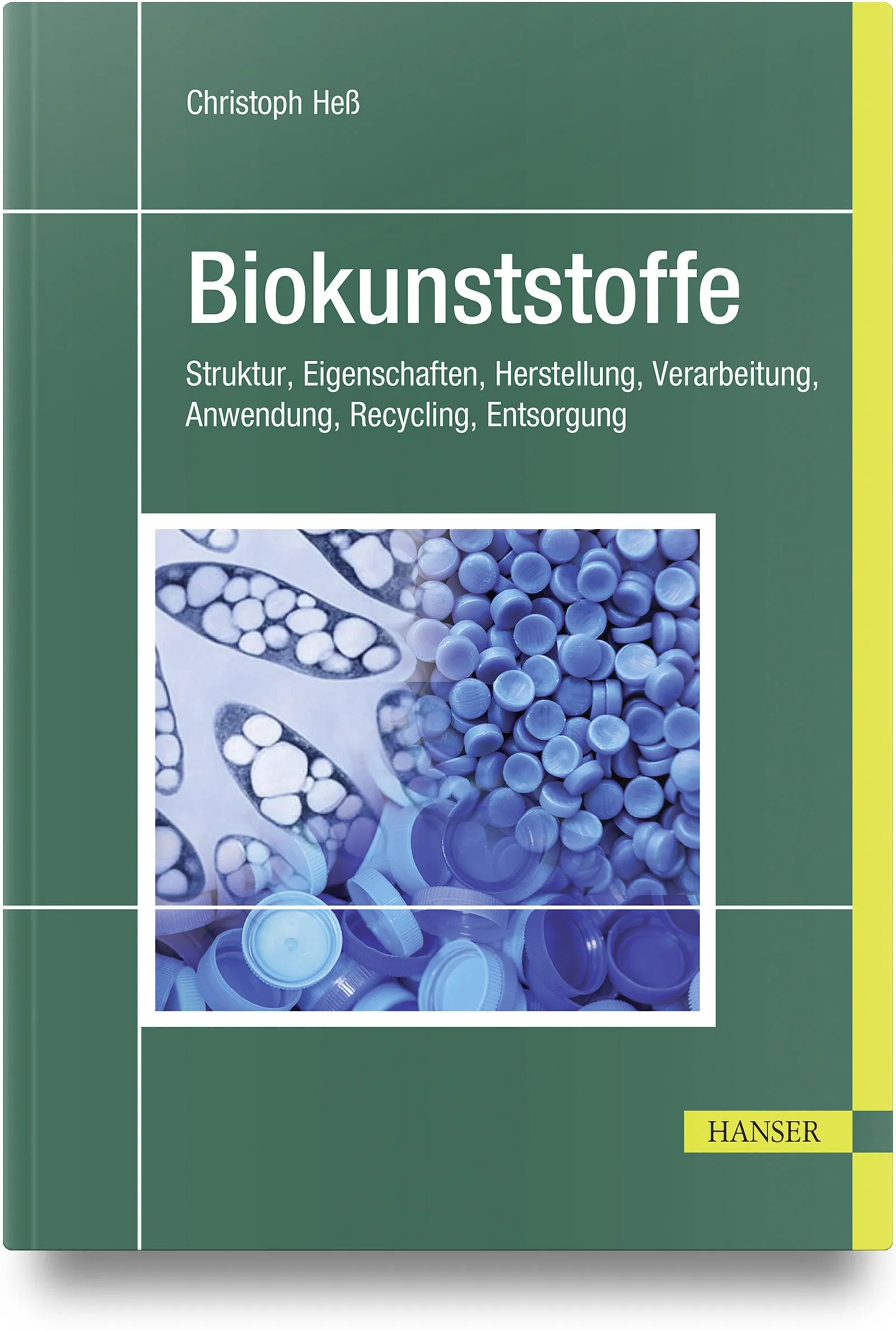 Buchcover von 'Biokunststoffe' - Gebundene Ausgabe von Christoph Heß