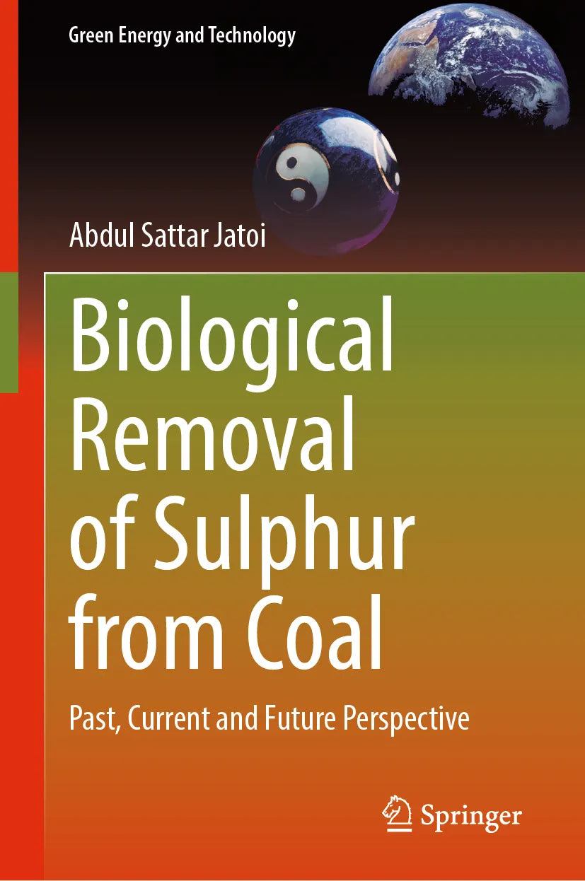 Cover: Biological Removal of Sulphur from Coal (E-Book) von Abdul Sattar Jatoi