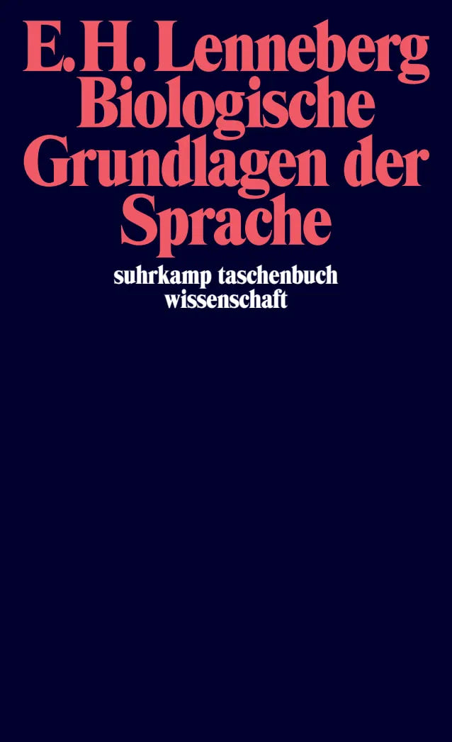 Buchcover von 'Biologische Grundlagen der Sprache' - Taschenbuch von Eric H. Lenneberg