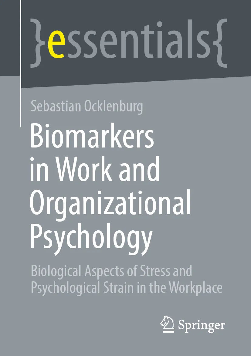 Cover: Biomarkers in Work and Organizational Psychology (E-Book) von Sebastian Ocklenburg
