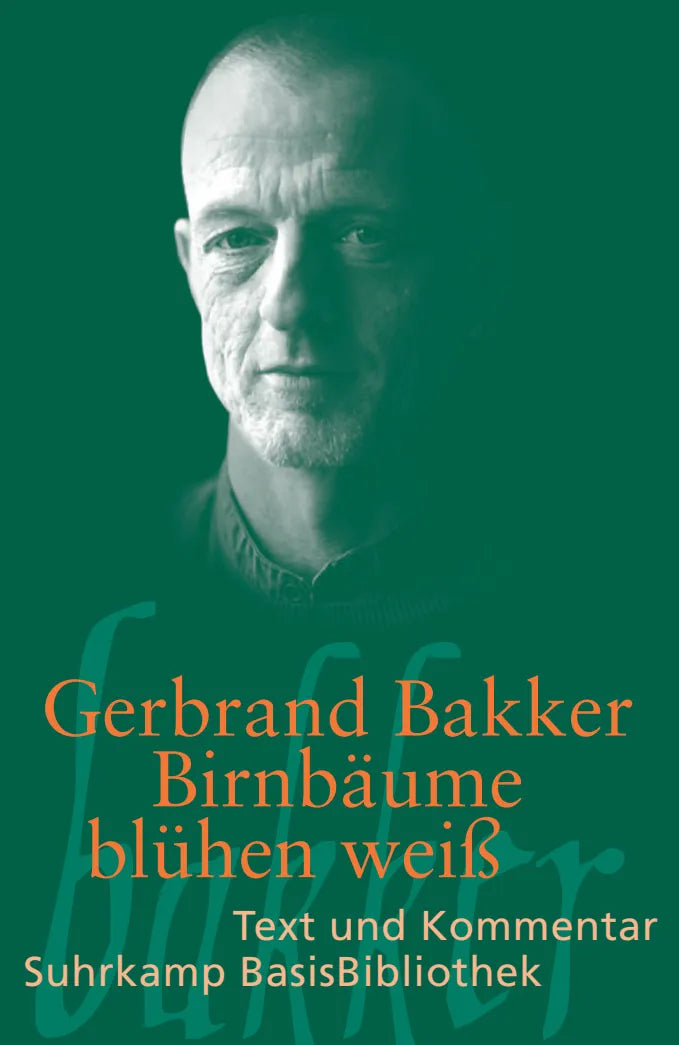 Buchcover von 'Birnbäume blühen weiß' - Taschenbuch von Gerbrand Bakker