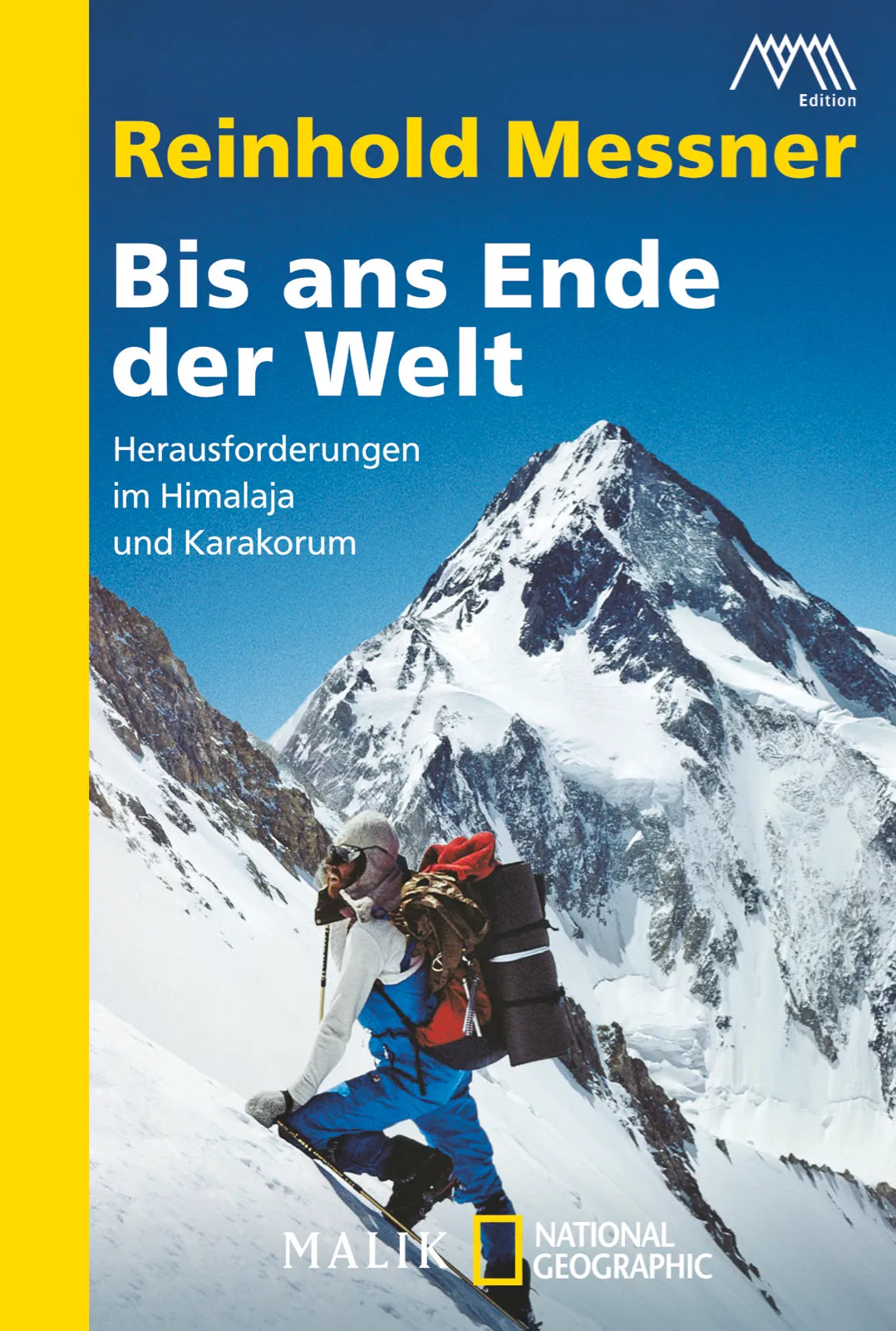 Buchcover von 'Bis ans Ende der Welt' - Taschenbuch von Reinhold Messner