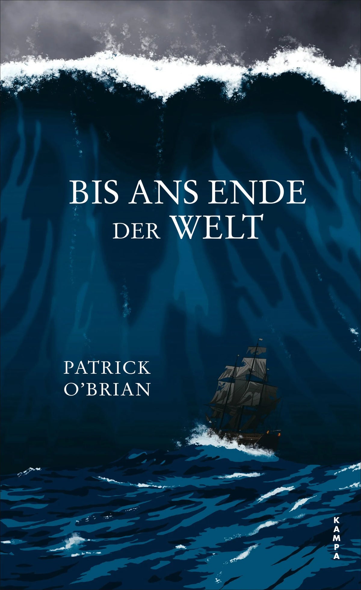Cover: Bis ans Ende der Welt (Hardcover) von Patrick O’Brian