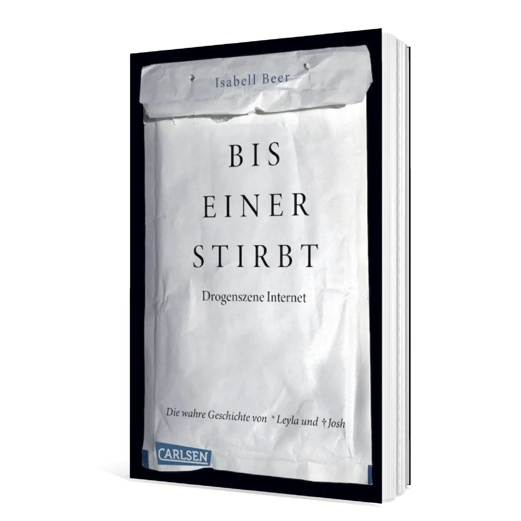 Detailansicht: Bis einer stirbt – Drogenszene Internet. Die Geschichte von Leyla und Josh (Taschenbuch)