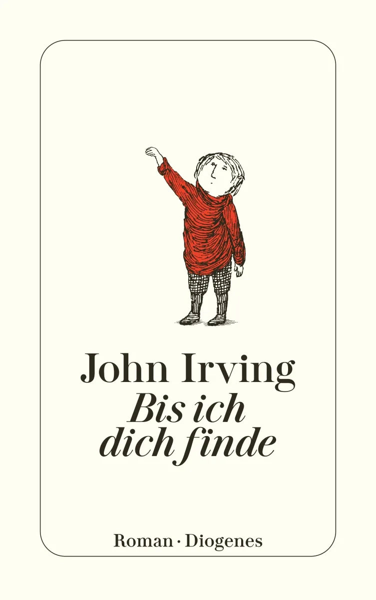 Buchcover von 'Bis ich dich finde' - Taschenbuch von John Irving