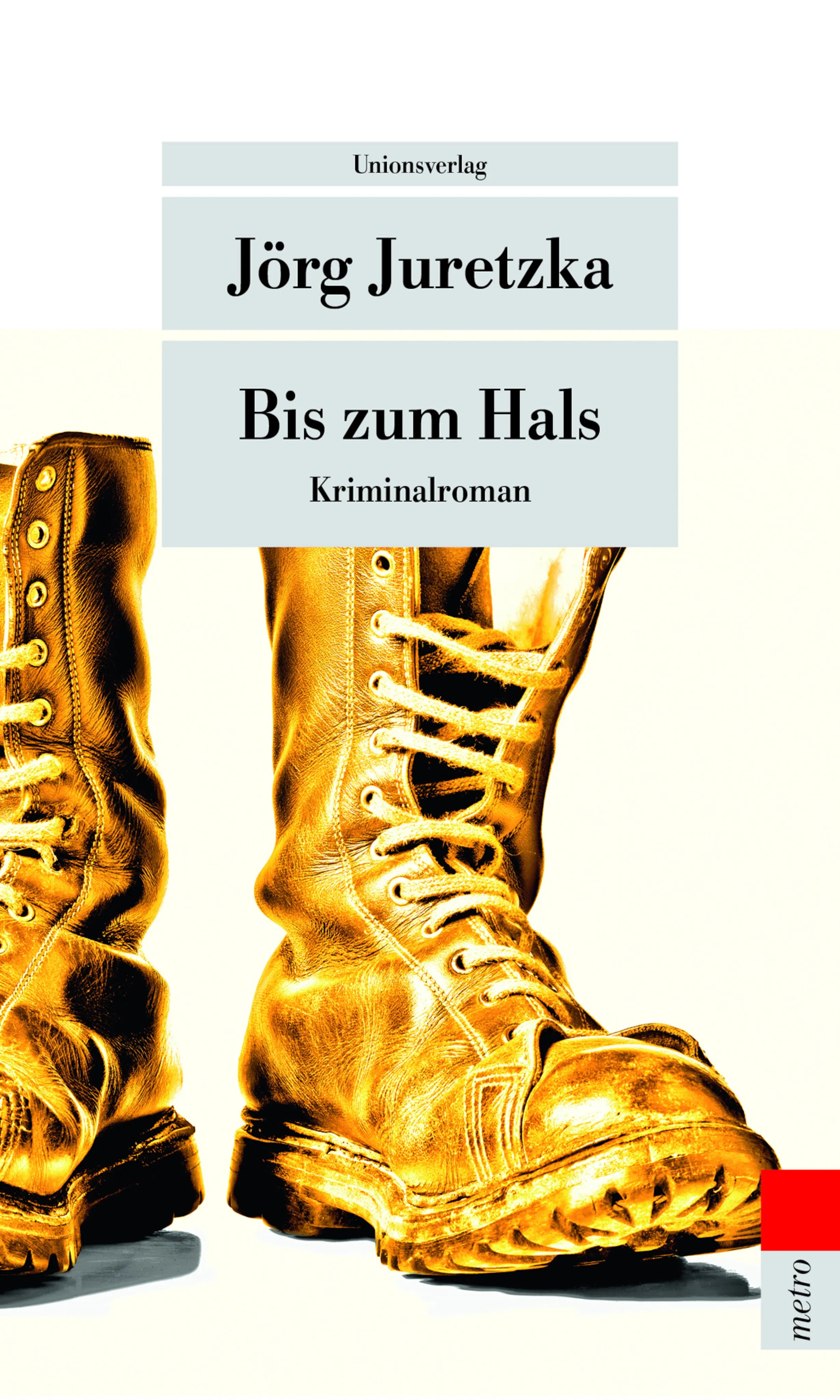 Buchcover von 'Bis zum Hals' - Taschenbuch von Jörg Juretzka