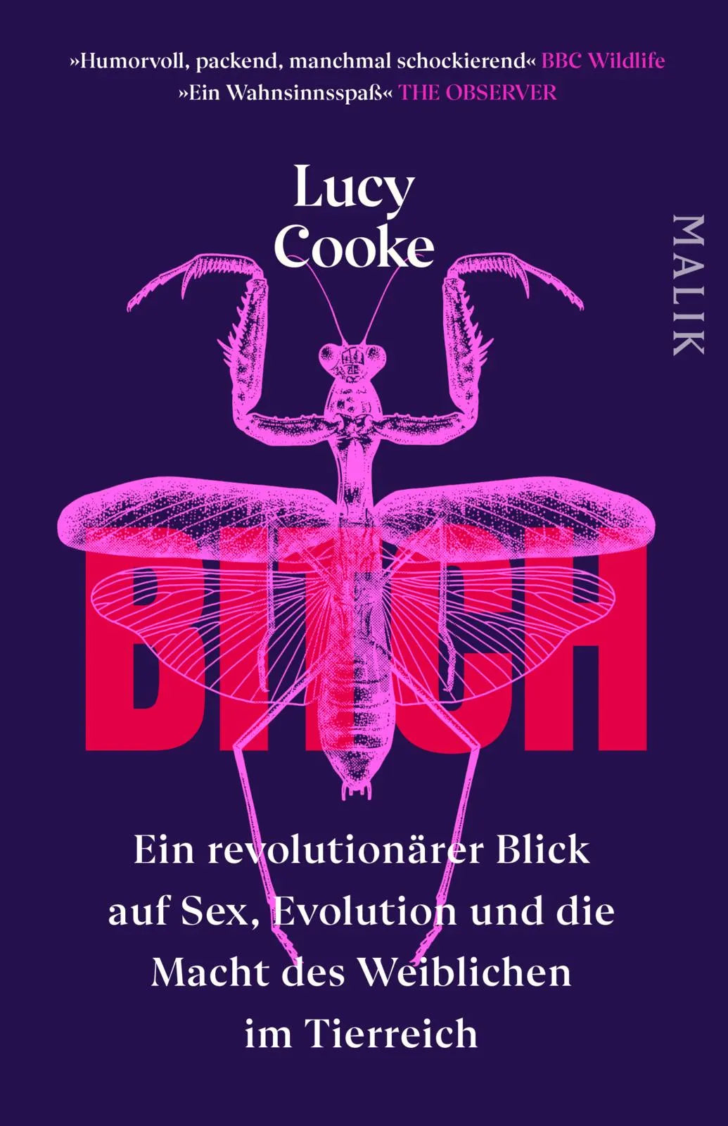 Buchcover von 'Bitch – Ein revolutionärer Blick auf Sex, Evolution und die Macht des Weiblichen im Tierreich' - Taschenbuch von Lucy Cooke