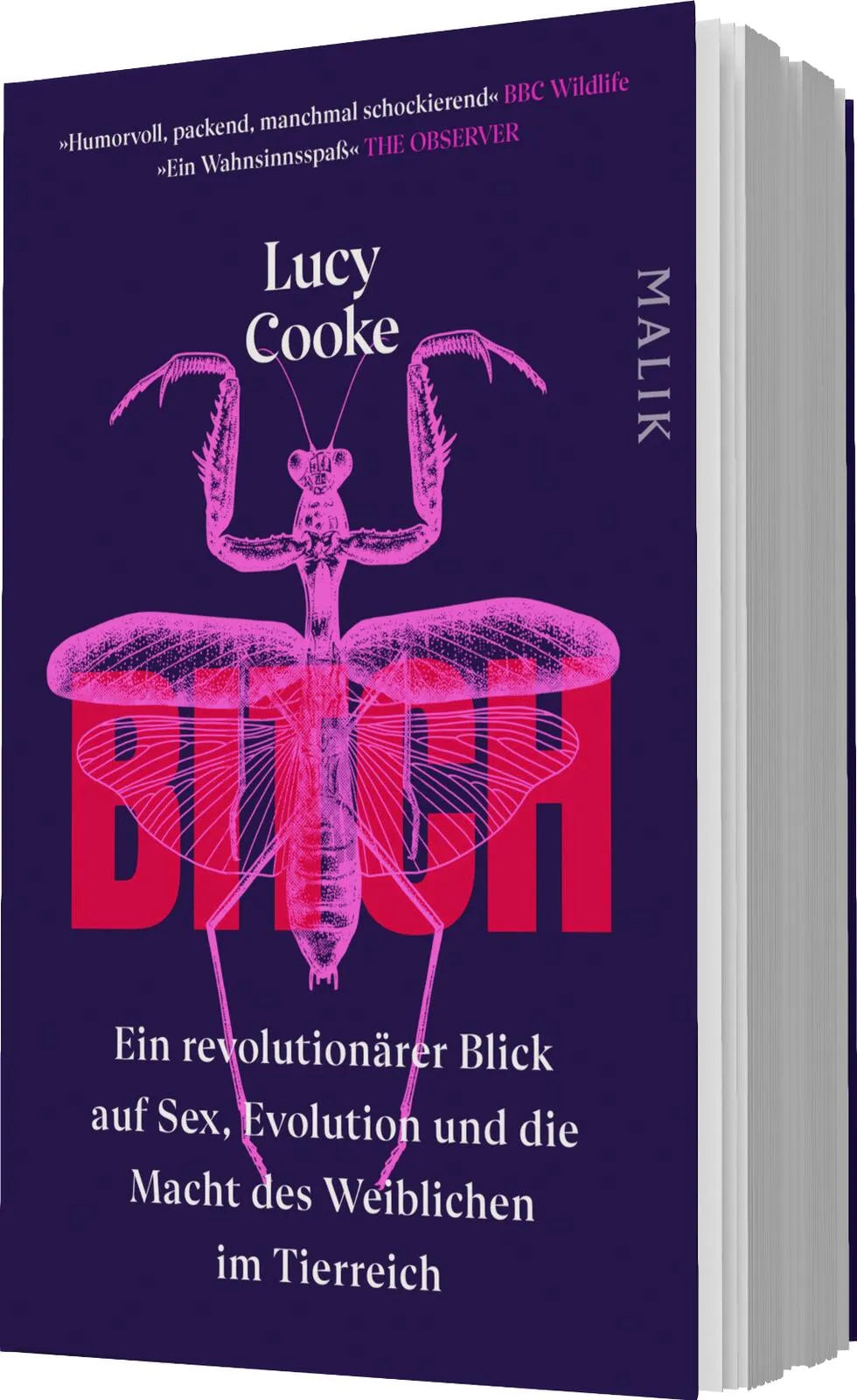 Lucy Cooke - Bitch – Ein revolutionärer Blick auf Sex, Evolution und die Macht des Weiblichen im Tierreich