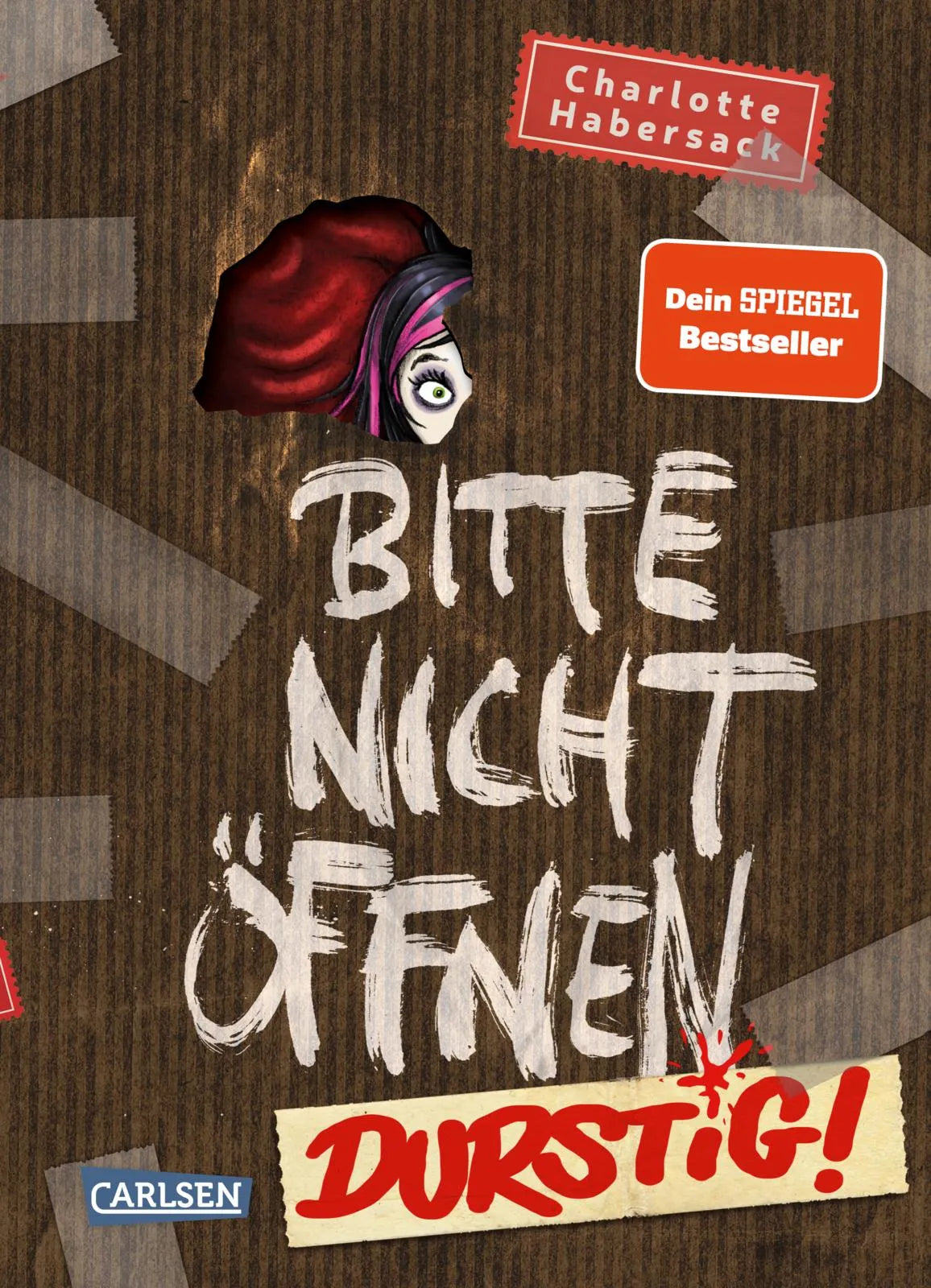 Cover: Bitte nicht öffnen 3: Durstig! (Hardcover) von Charlotte Habersack