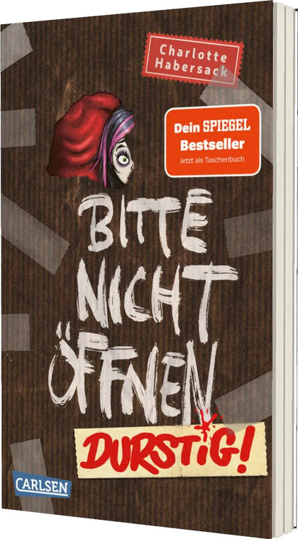 Buchcover von 'Bitte nicht öffnen 3: Durstig!' - Taschenbuch von Charlotte Habersack