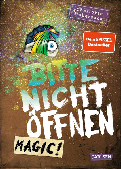 Cover: Bitte nicht öffnen 5: Magic! (Hardcover) von Charlotte Habersack