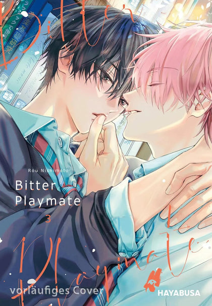 Cover: Bitter Playmate 3 (Taschenbuch) von Rou Nishimoto