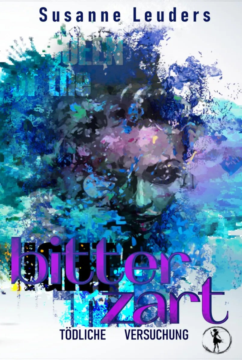 Cover: Bitterzart (E-Book) von Susanne Leuders