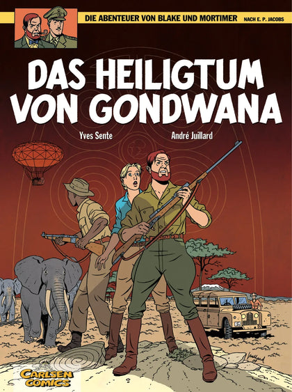 Buchcover von 'Blake und Mortimer 15: Das Heiligtum von Gondwana' - Taschenbuch von André Juillard