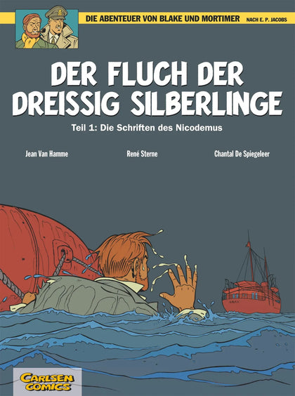 Buchcover von 'Blake und Mortimer 16: Der Fluch der dreißig Silberlinge, Teil 1' - Taschenbuch von Jean Van Hamme