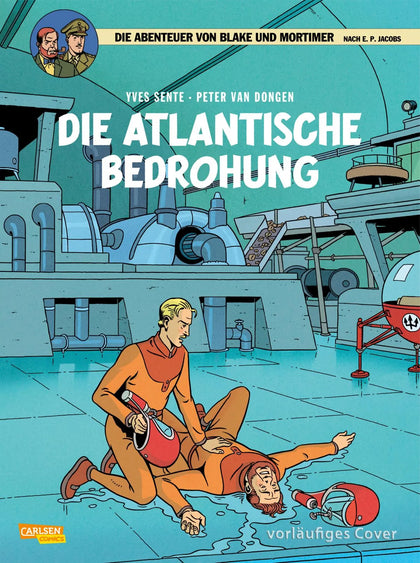 Buchcover von 'Blake und Mortimer 28: Die atlantische Bedrohung' - Taschenbuch von Yves Sente