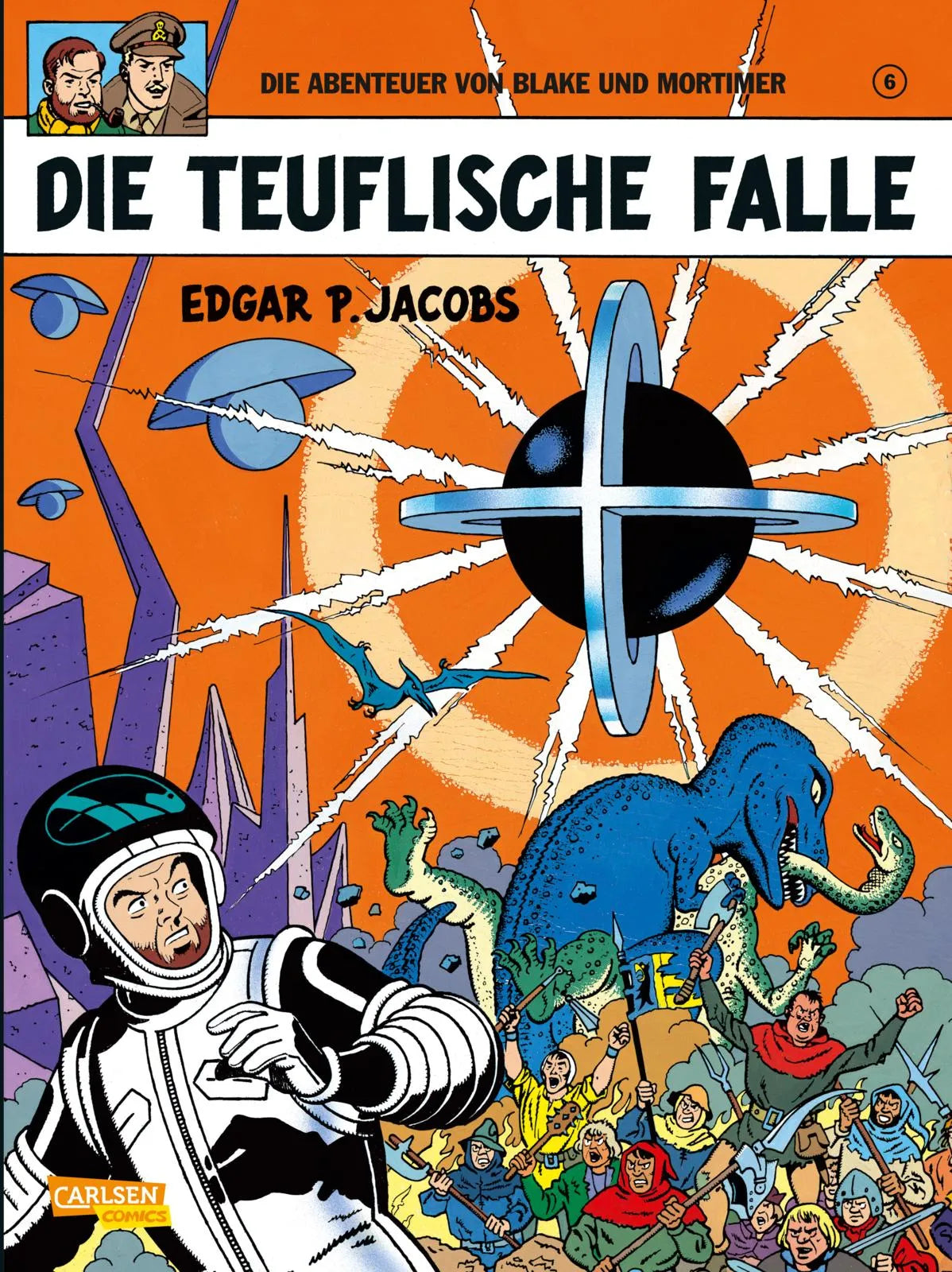 Buchcover von 'Blake und Mortimer 6: Die teuflische Falle' - Taschenbuch von Edgar-Pierre Jacobs
