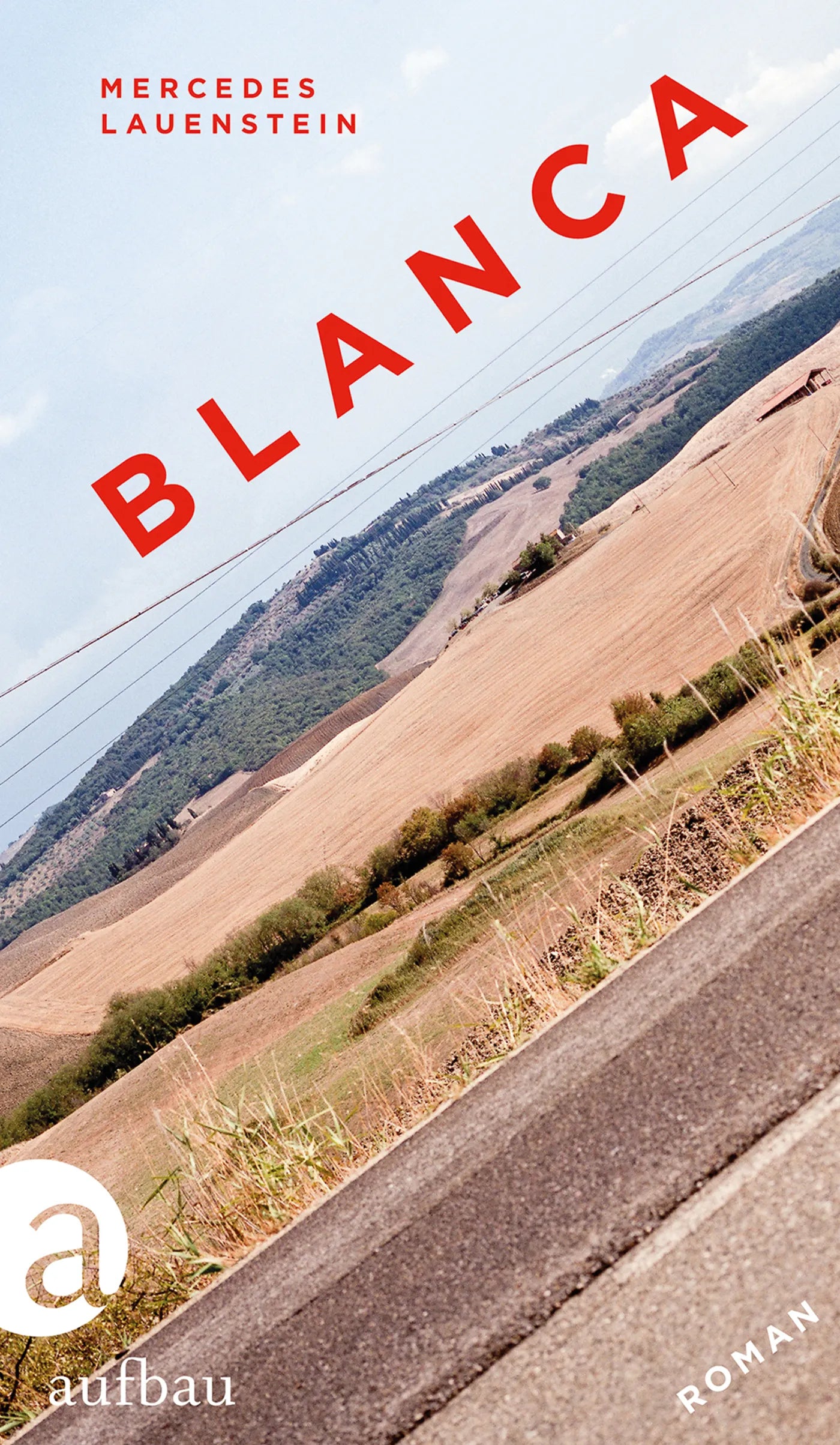 Buchcover von 'Blanca' - Gebundene Ausgabe von Mercedes Lauenstein