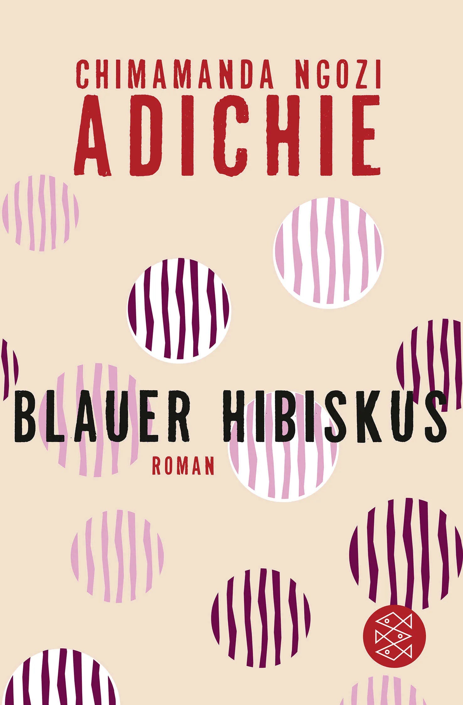 Buchcover von 'Blauer Hibiskus' - Taschenbuch von Chimamanda Ngozi Adichie