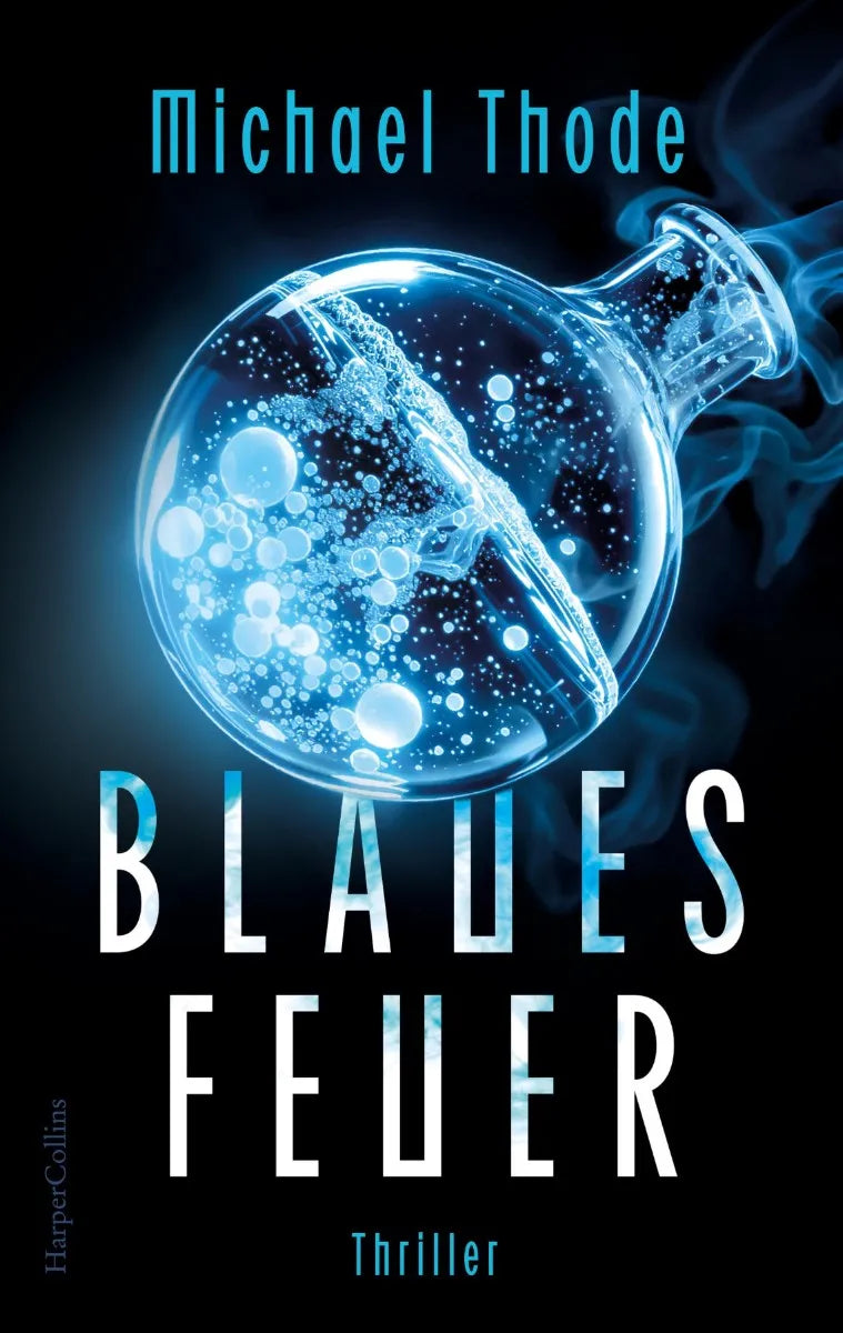 Cover: Blaues Feuer (E-Book) von Michael Thode