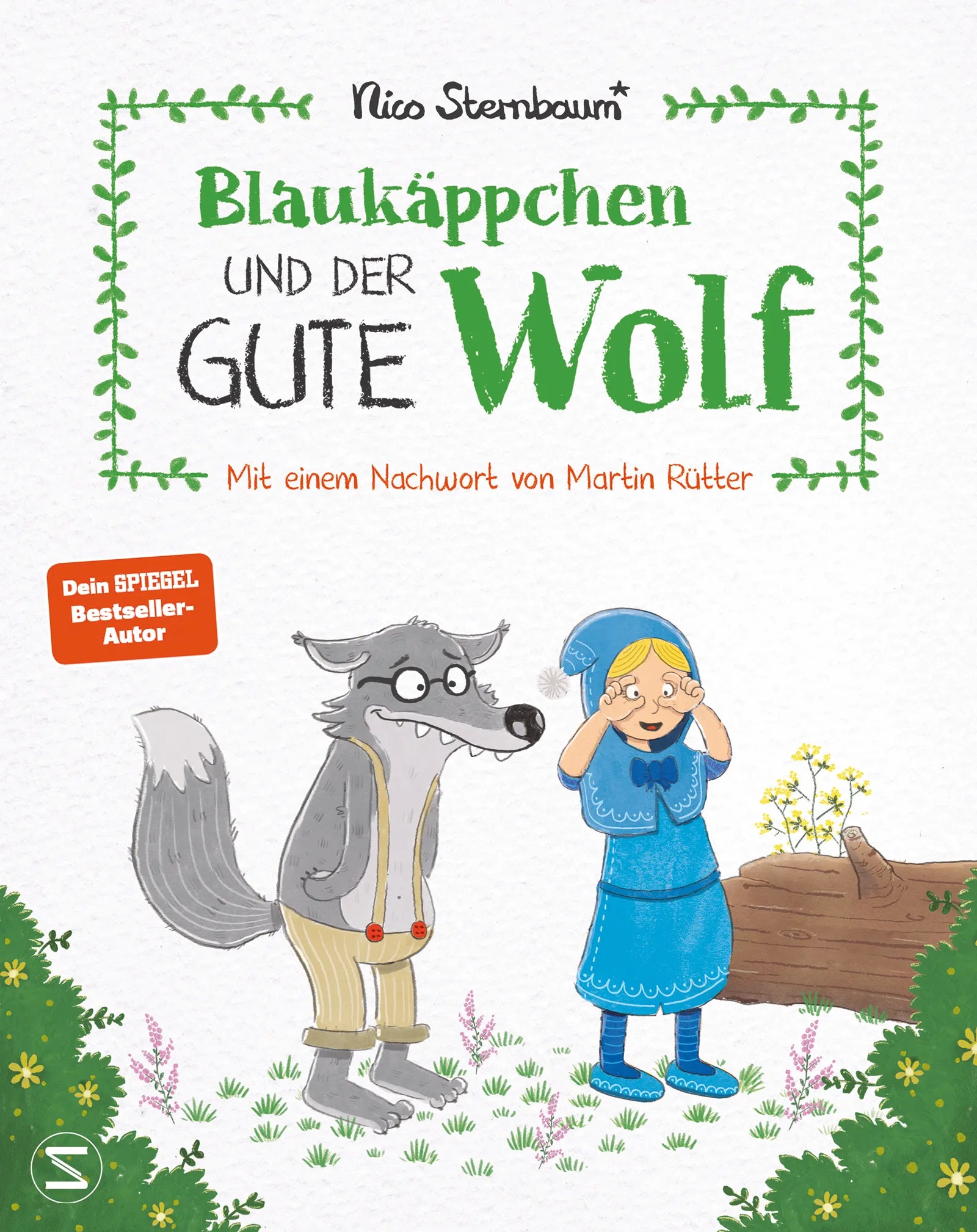 Buchcover von 'Blaukäppchen und der gute Wolf' - Gebundene Ausgabe von Nico Sternbaum