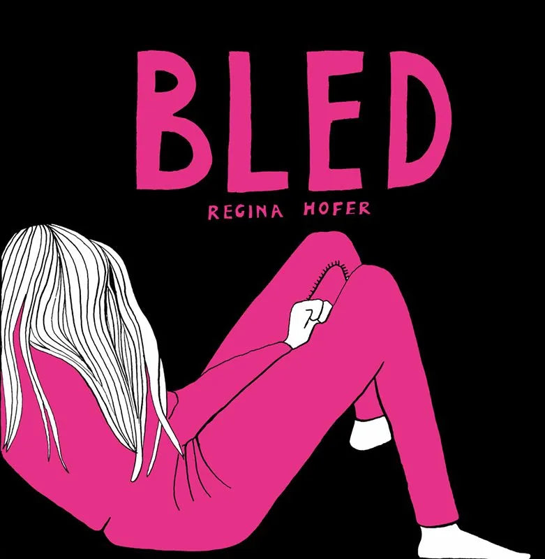 Cover: Bled (Taschenbuch) von Regina Hofer