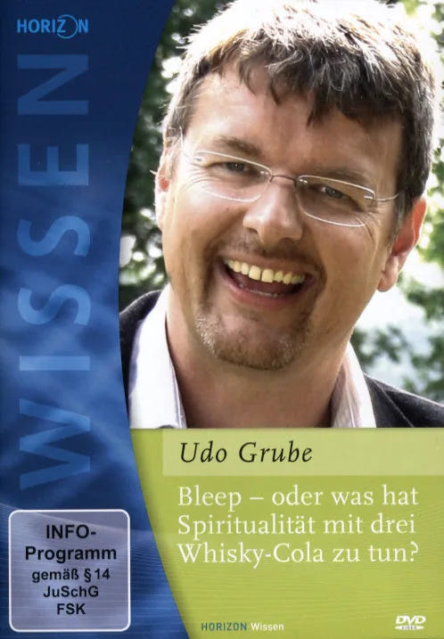 Bleep - oder was hat Spiritualität mit 3 Whiskey - DVD
