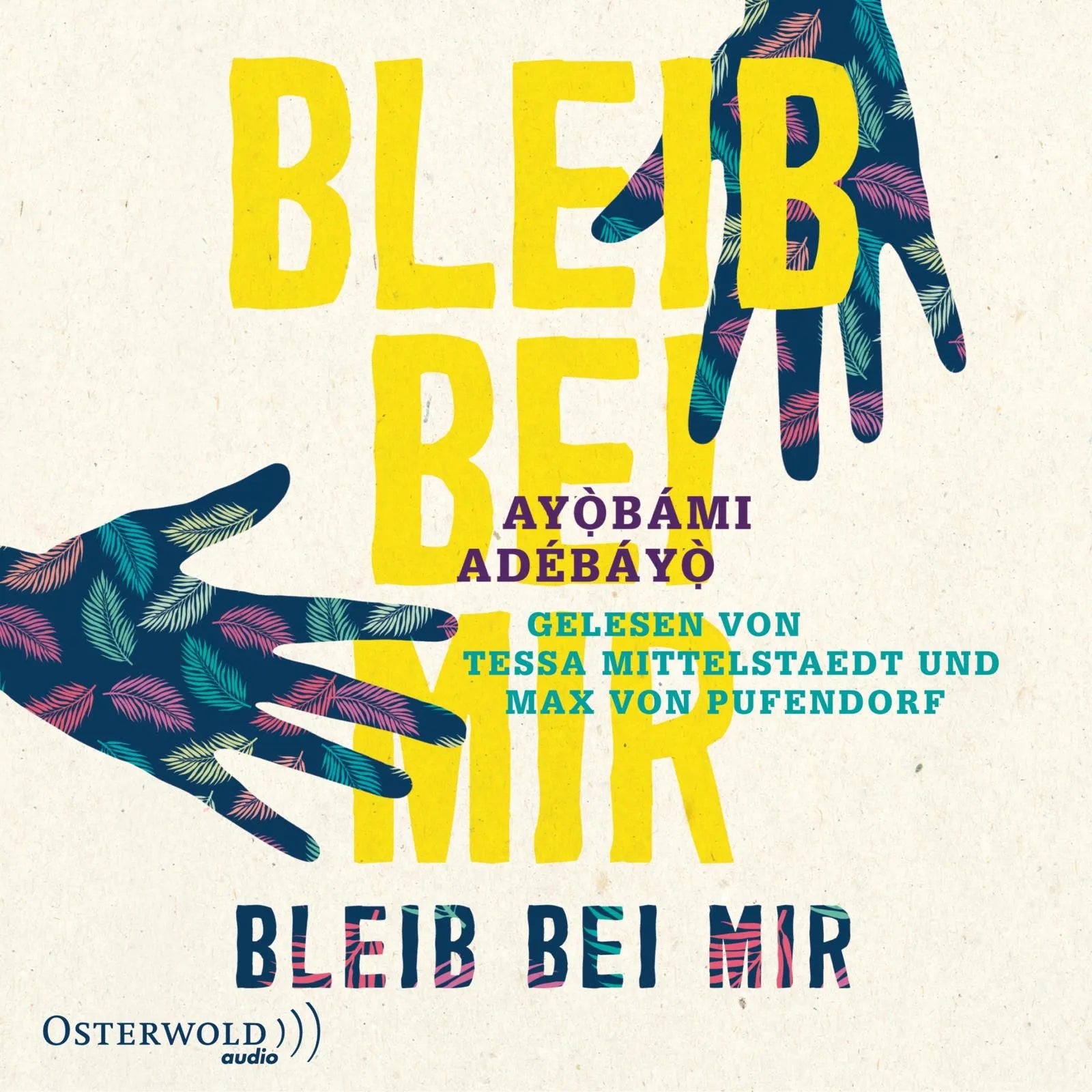 Buchcover von 'Bleib bei mir' - Hörbuch (CD) von Ayobami Adebayo