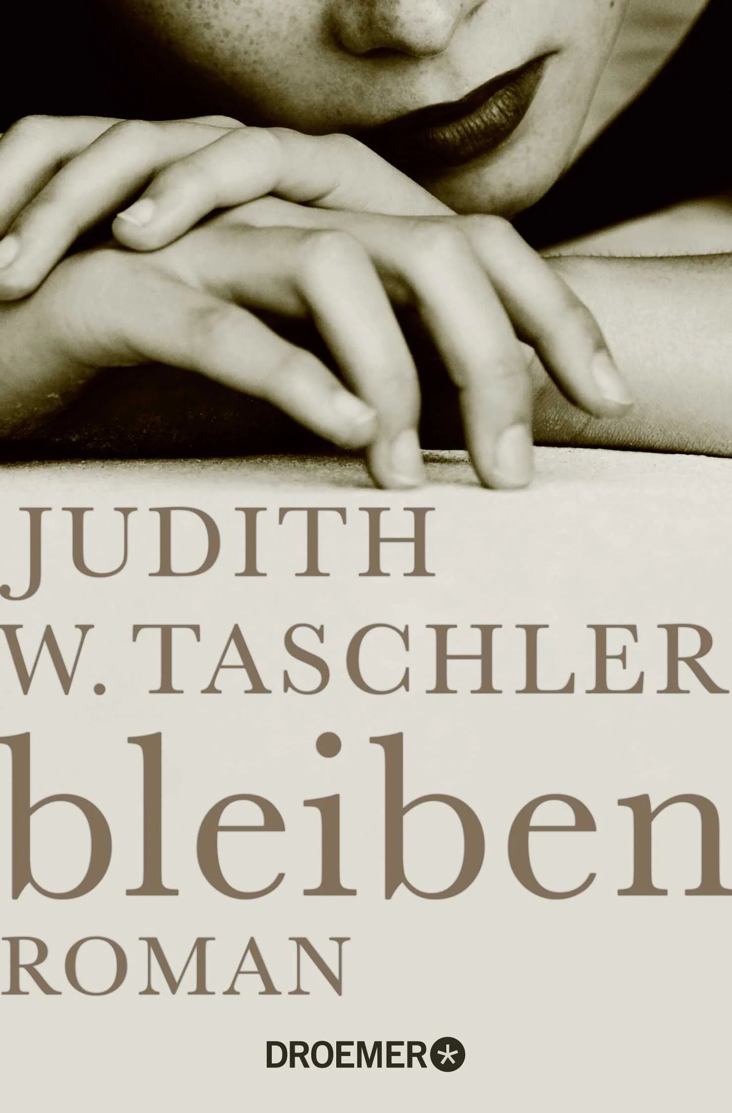 Buchcover von 'bleiben' - Taschenbuch von Judith W. Taschler