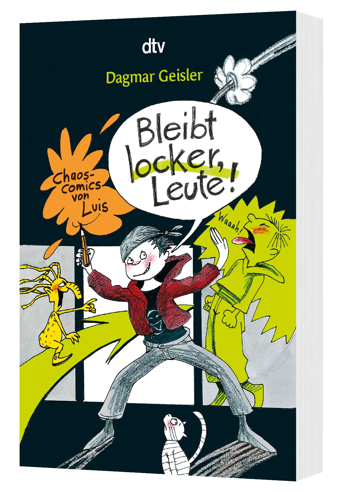 Dagmar Geisler - Bleibt locker, Leute!