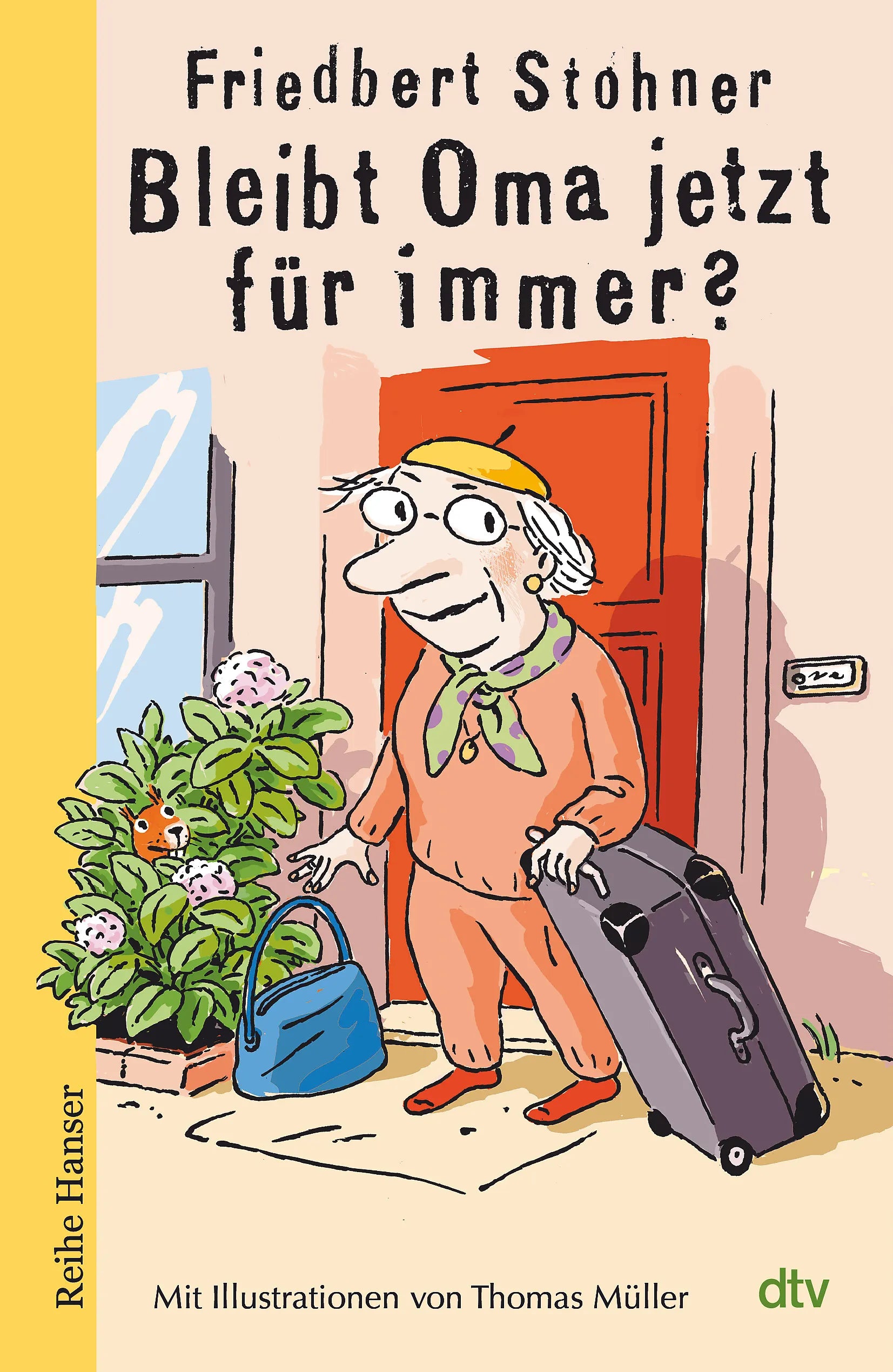 Buchcover von 'Bleibt Oma jetzt für immer?' - Gebundene Ausgabe von Friedbert Stohner