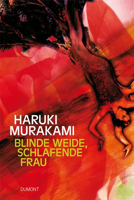 Buchcover von 'Blinde Weide, schlafende Frau' - Gebundene Ausgabe von Haruki Murakami