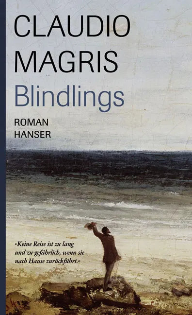 Buchcover von 'Blindlings' - Gebundene Ausgabe von Claudio Magris