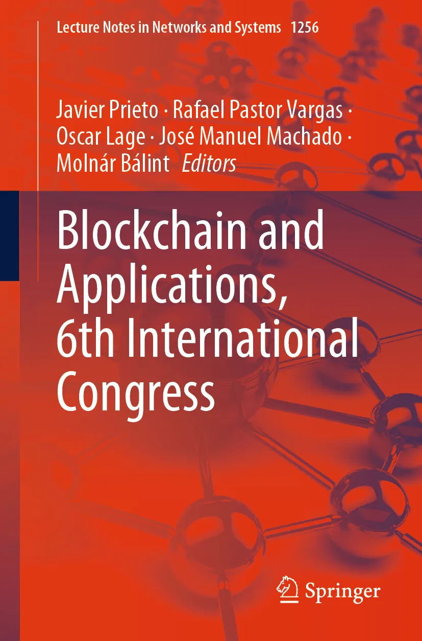 Cover: Blockchain and Applications, 6th International Congress (E-Book)