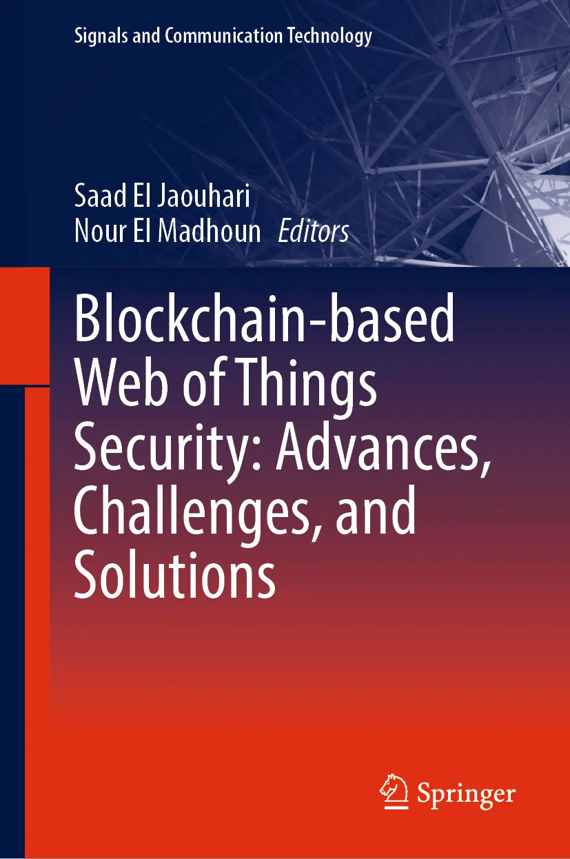 Cover: Blockchain-based Web of Things Security: Advances, Challenges, and Solutions (E-Book)