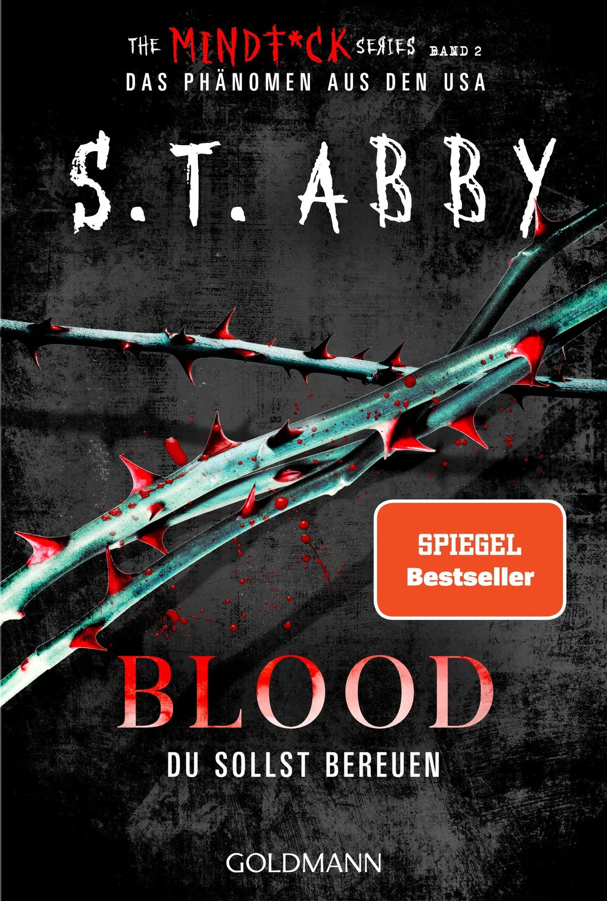 Cover: Blood – Du sollst bereuen (Taschenbuch) von S.T. Abby