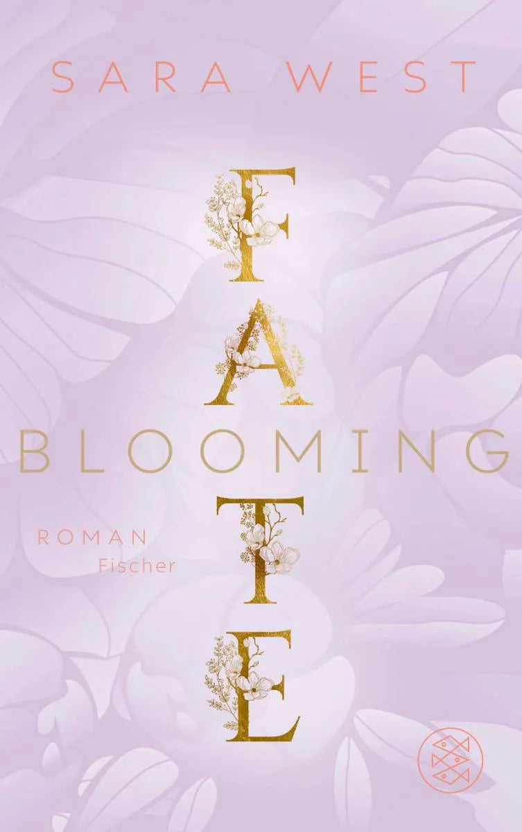 Cover: Blooming Fate (E-Book) von Sara West