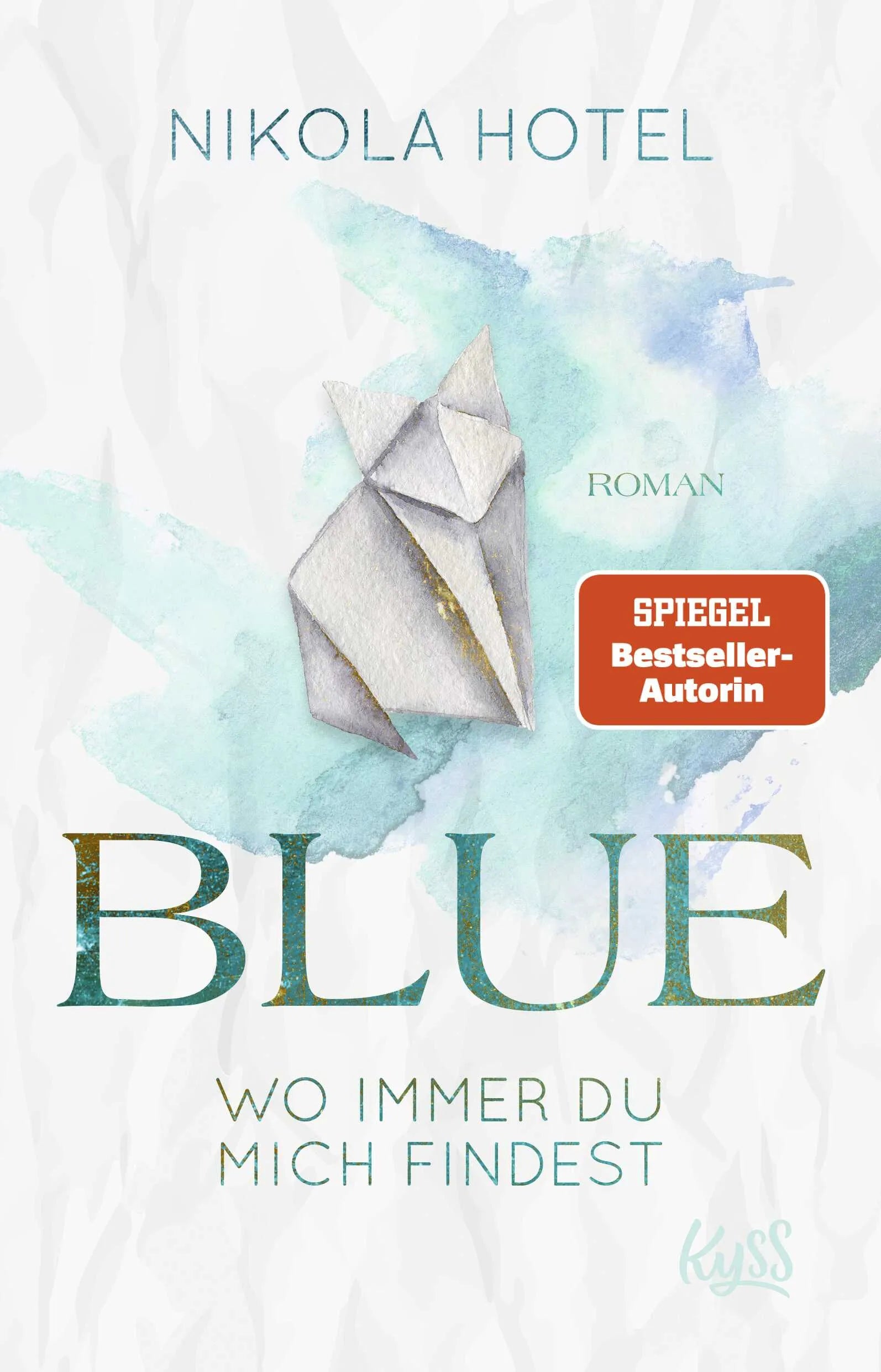 Buchcover von 'Blue – Wo immer du mich findest' - Paperback von Nikola Hotel