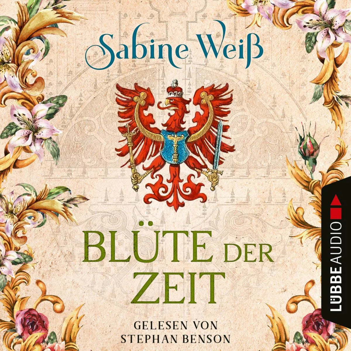 Cover: Blüte der Zeit (Hörbuch Download) von Sabine Weiß
