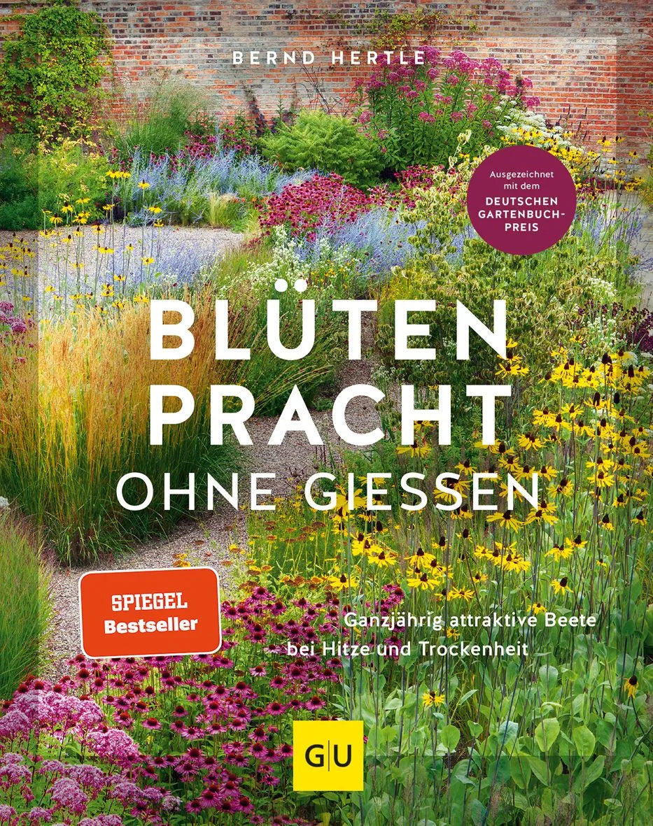 Cover: Blütenpracht ohne Gießen (Hardcover) von Bernd Hertle