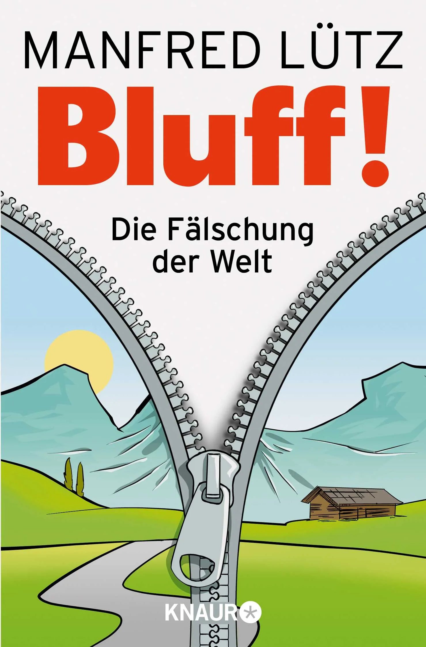 Buchcover von 'BLUFF!' - Taschenbuch von Manfred Lütz