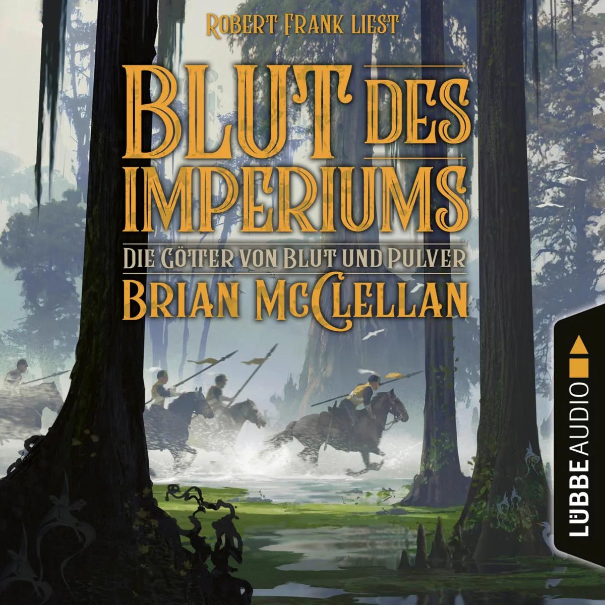 Cover: Blut des Imperiums (Hörbuch Download) von Brian McClellan