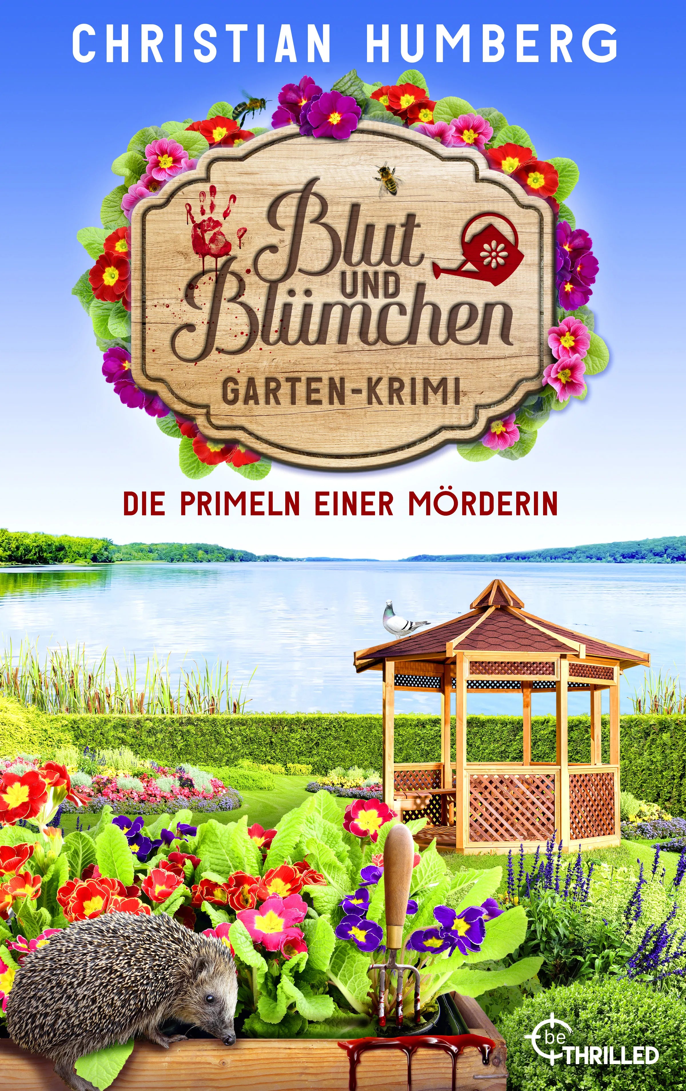 Cover: Blut und Blümchen - Die Primeln einer Mörderin (E-Book) von Christian Humberg