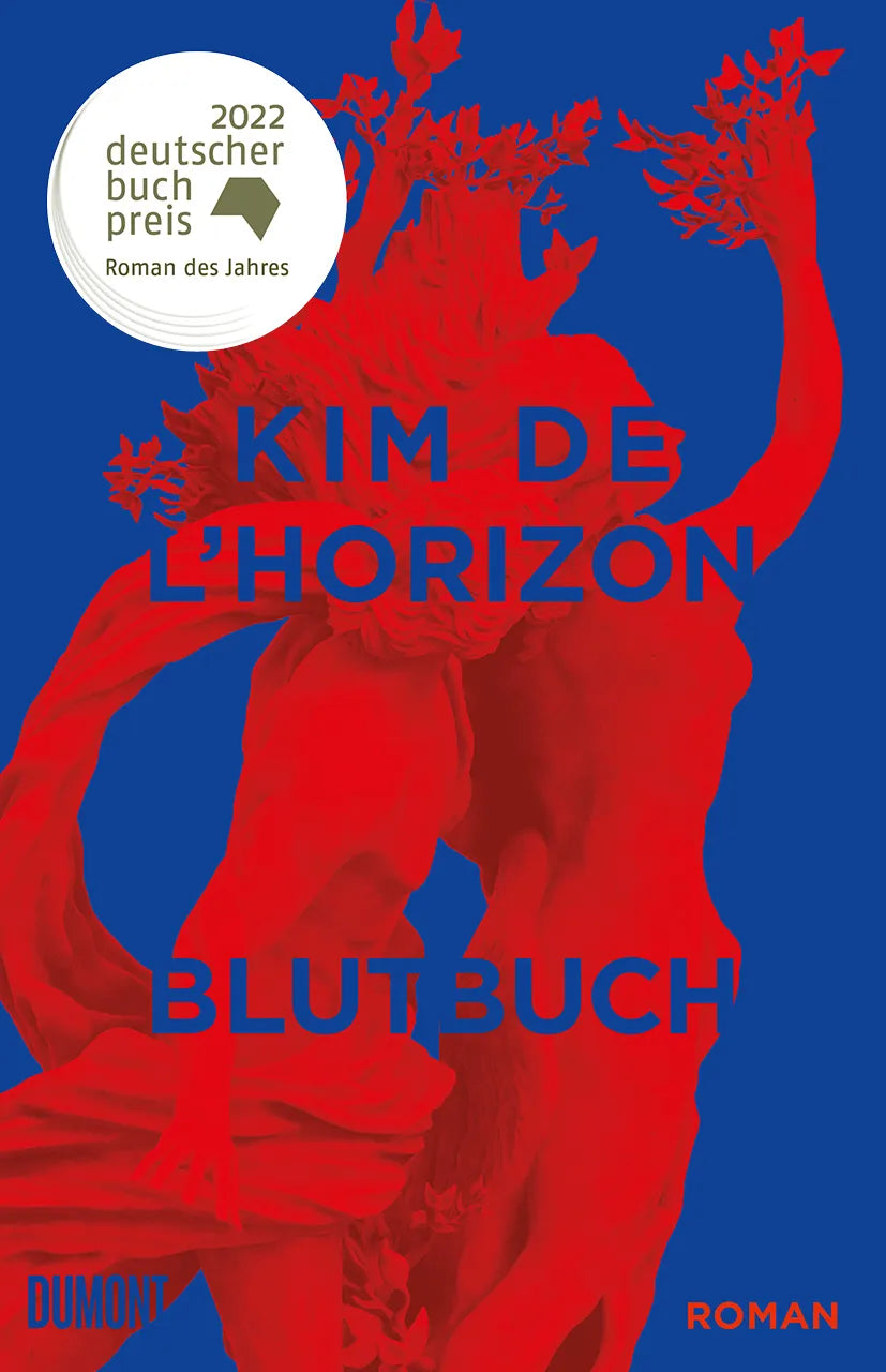 Buchcover von 'Blutbuch' - Gebundene Ausgabe von Kim de l'Horizon