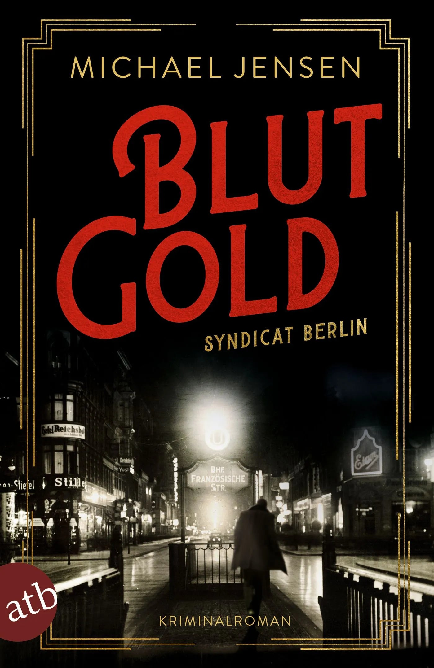 Buchcover von 'Blutgold' - Taschenbuch von Michael Jensen