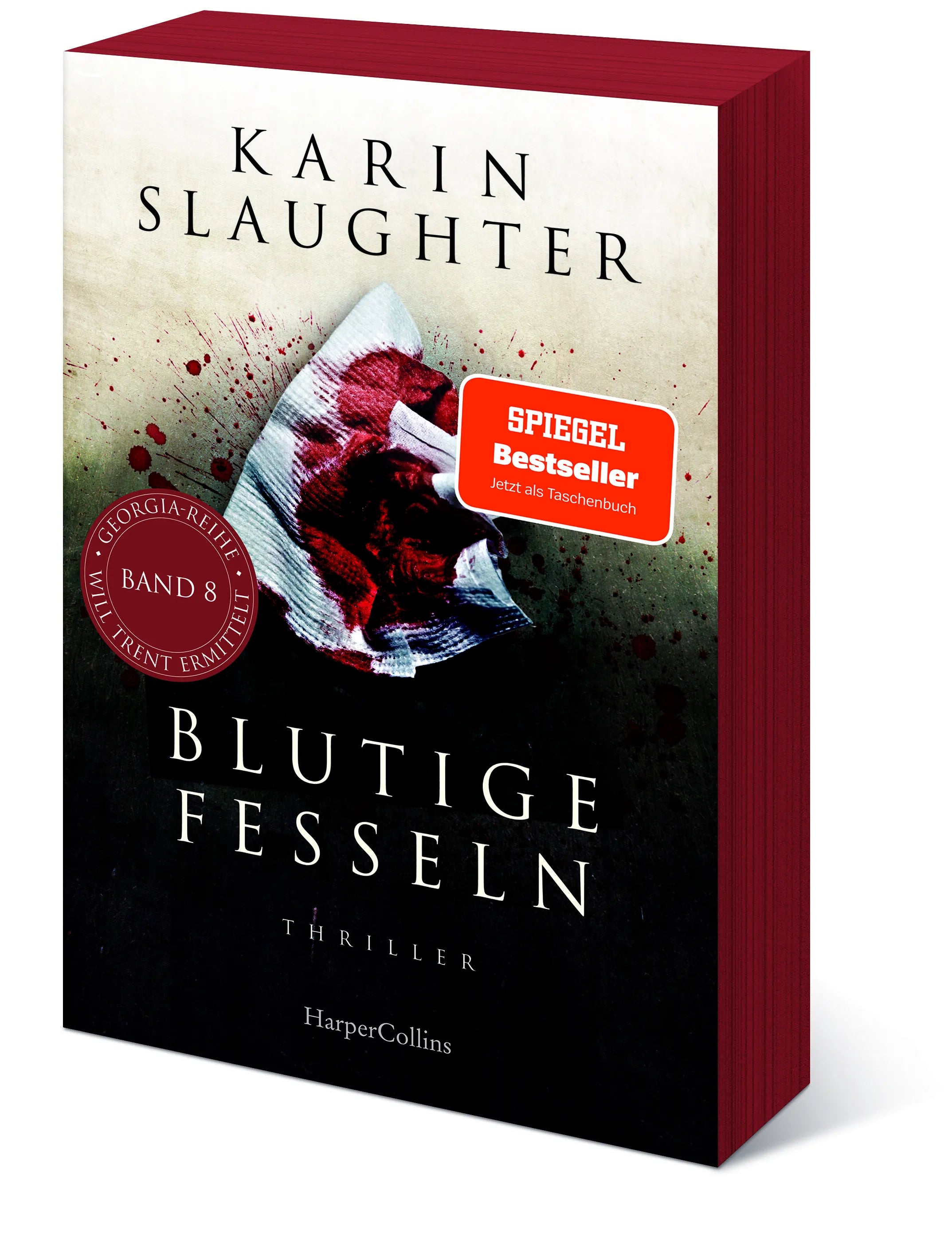 Karin Slaughter - Blutige Fesseln