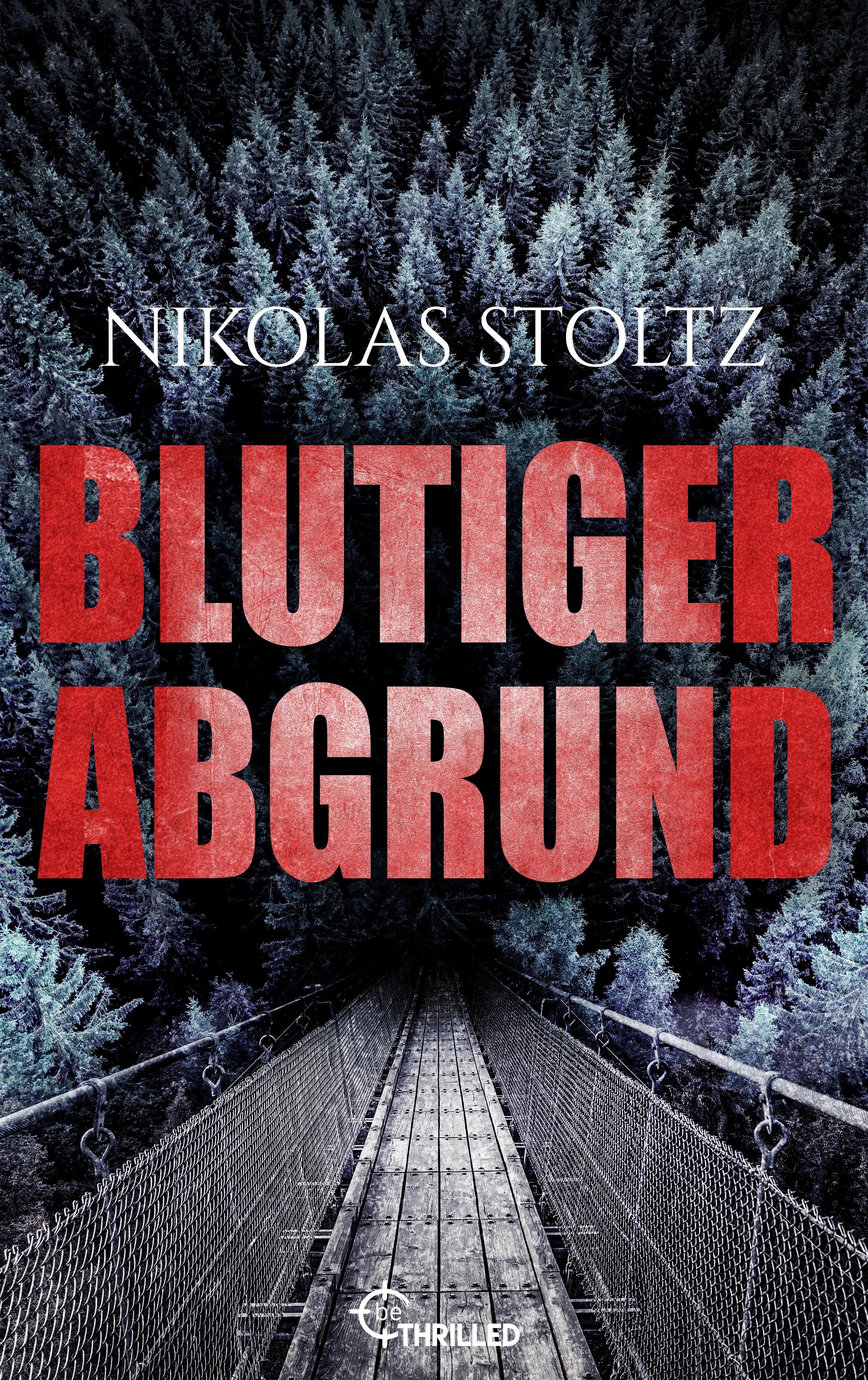 Cover: Blutiger Abgrund (E-Book) von Nikolas Stoltz