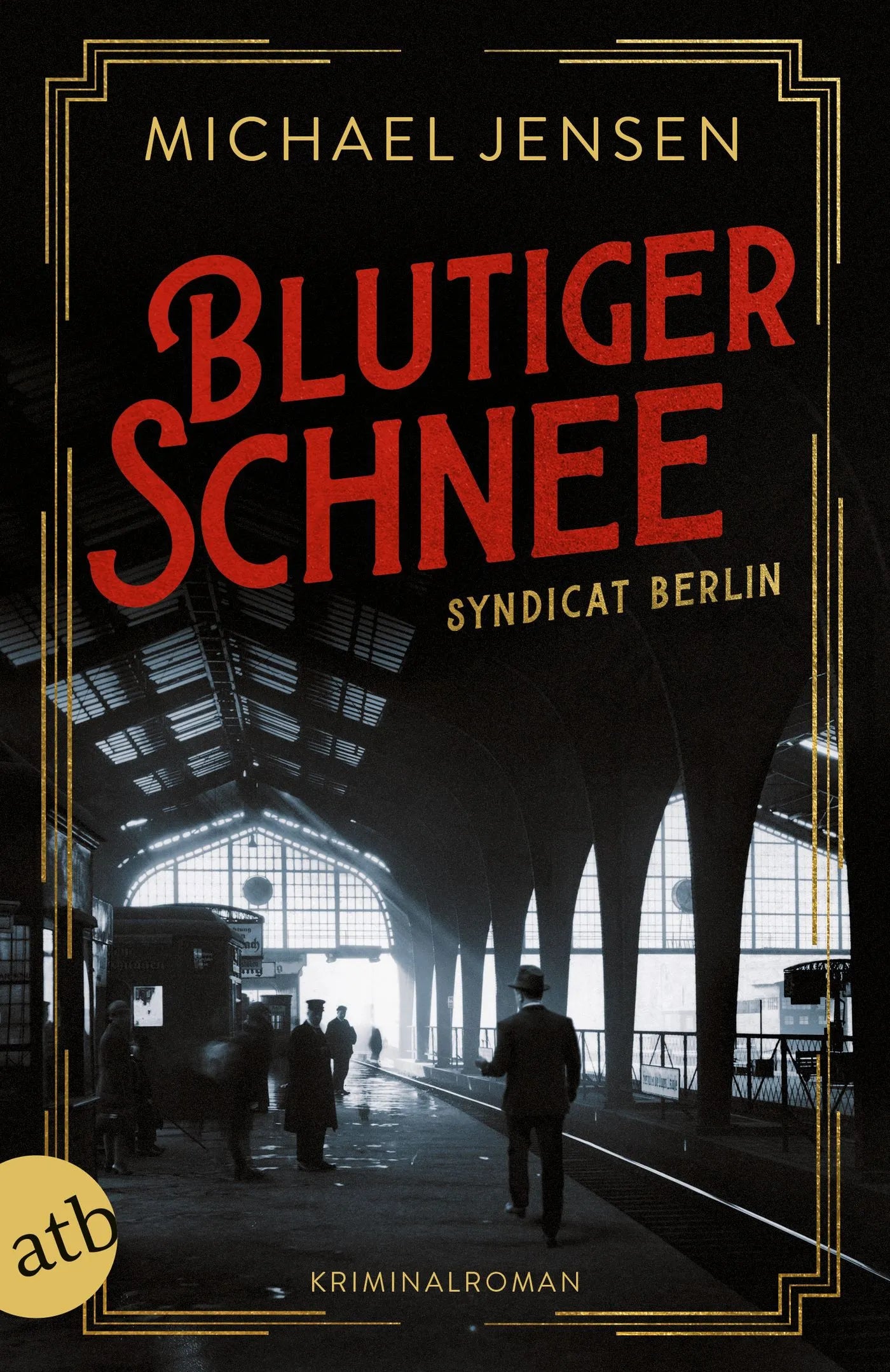Buchcover von 'Blutiger Schnee' - Taschenbuch von Michael Jensen