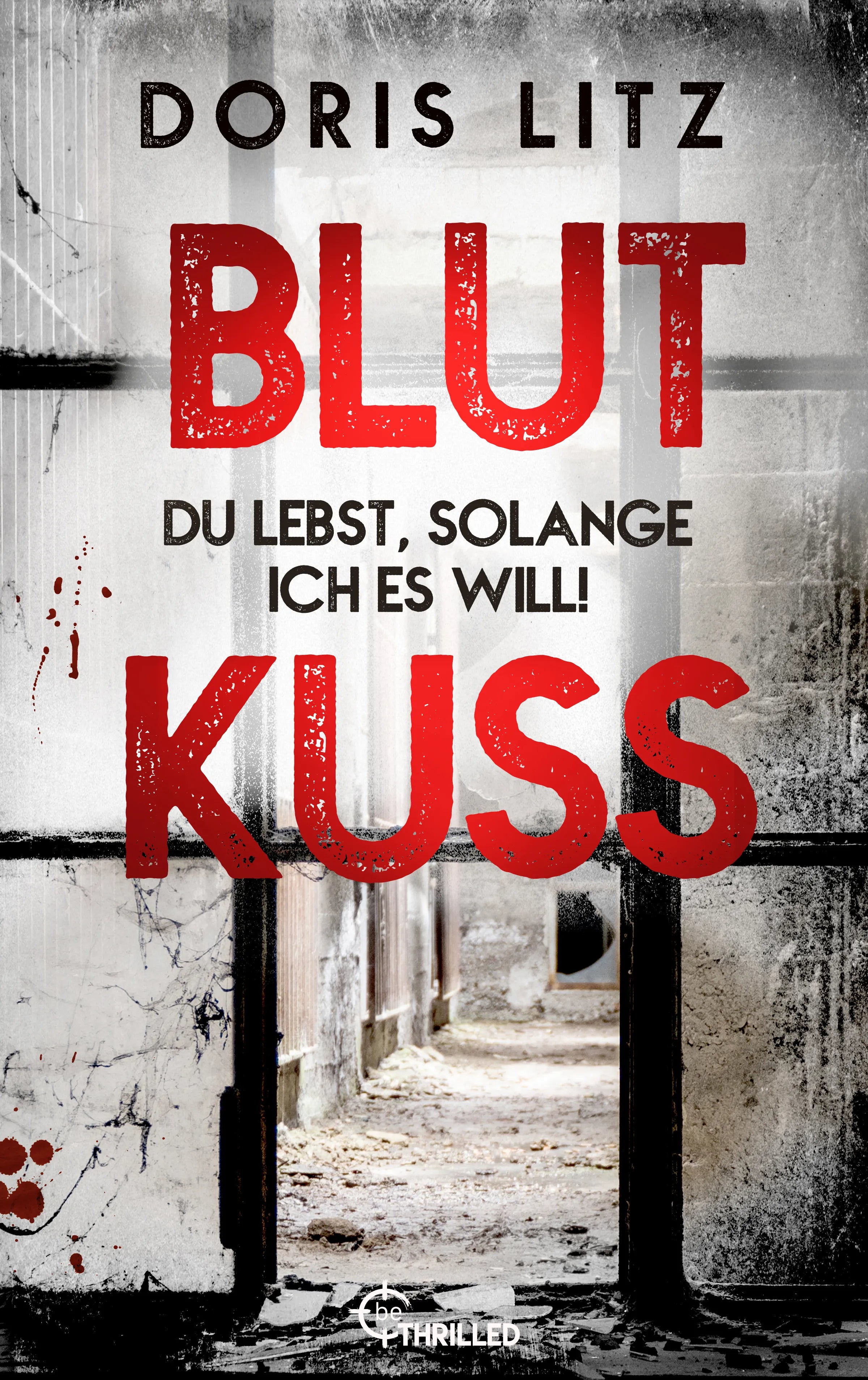 Cover: Blutkuss (E-Book) von Doris Litz